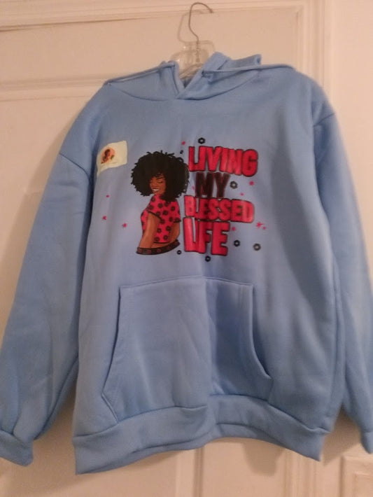 Living my Best Life ( Hoodie)